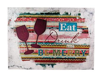 Eat, Drink, and Be Merry Canvas Print on Wooden Frame