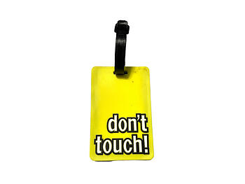 Yellow Don't Touch ~ Travel Suitcase ID Luggage Tag and Suitcase Label